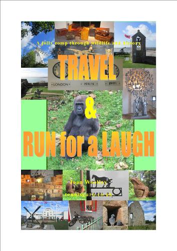 Travel and Run for a Laugh