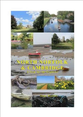 North Norfolk & Cambridge