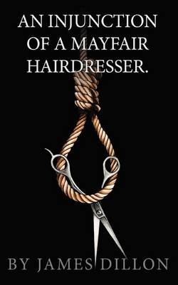 An Injunction of a Mayfair Hairdresser