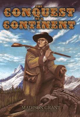 The Conquest of a Continent