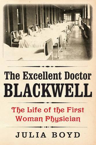 The Excellent Doctor Blackwell