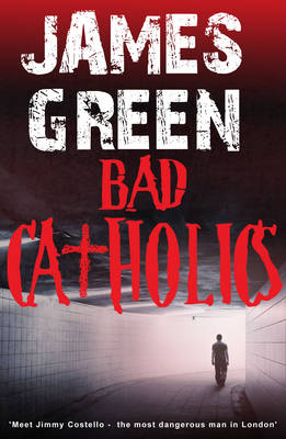 Bad Catholics