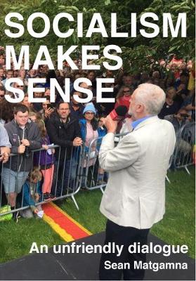 Socialism Makes Sense