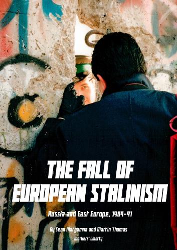 The Fall of European Stalinism