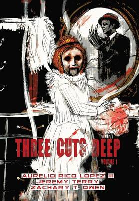 Three Cuts Deep, Volume 1: Volume 1