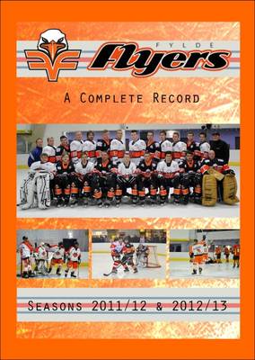 Fylde Flyers - A Complete Record