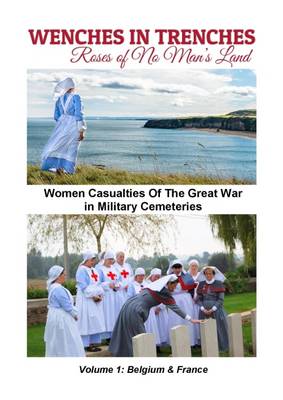 Women Casualties of the Great War in Military Cemeteries