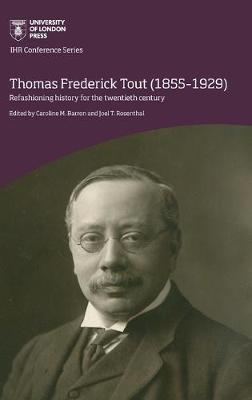 Thomas Frederick Tout (1855–1929)