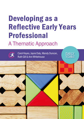 Developing as a Reflective Early Years Professional