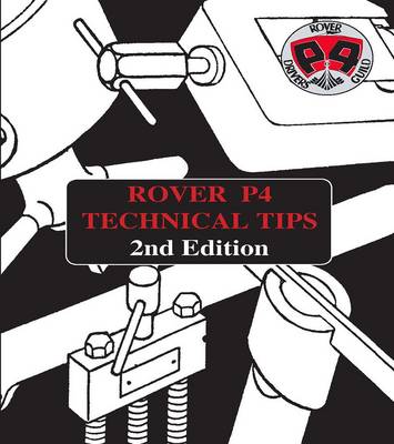 Rover P4 Technical Tips