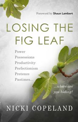 Losing the Fig Leaf