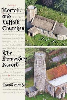 Norfolk and Suffolk Churches: The Domesday Record