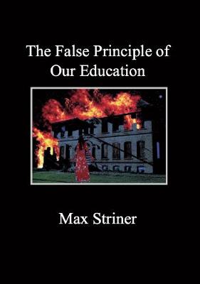 The False Principle of Our Education