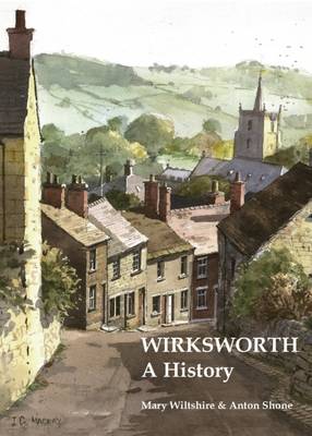 Wirksworth, a History