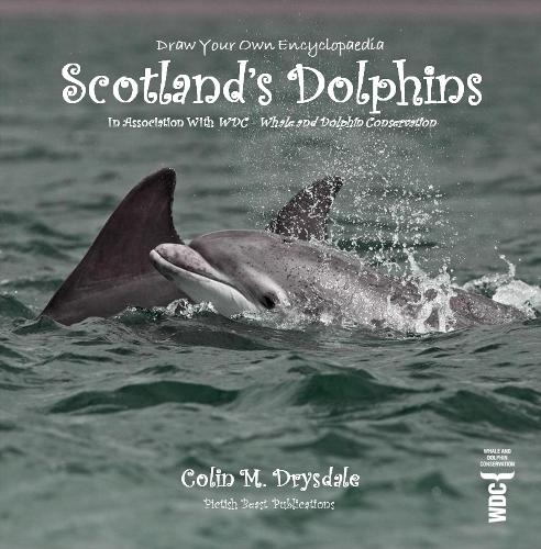 Draw Your Own Encyclopaedia Scotland's Dolphins
