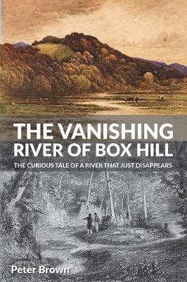 The Vanishing River of Box Hill