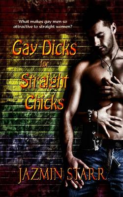 Gay Dicks for Straight Chicks