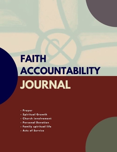 Faith Accountability Journal