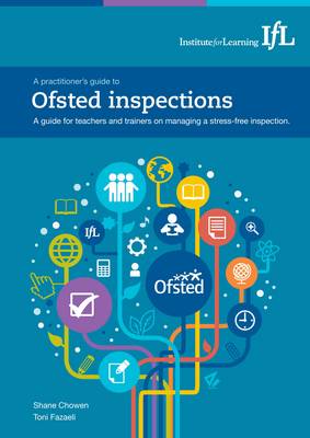 A Practitioner's Guide to Ofsted Inspections