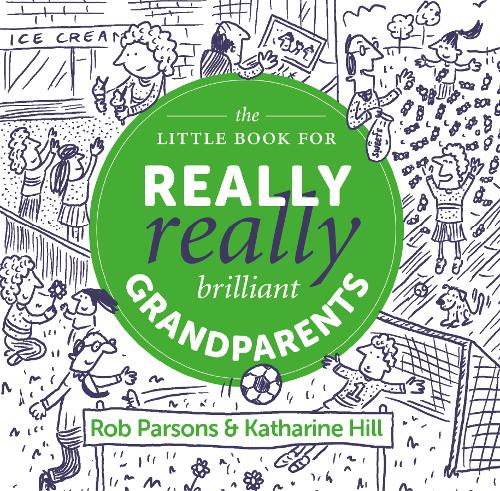 The Little Book for Really Really Brilliant Grandparents