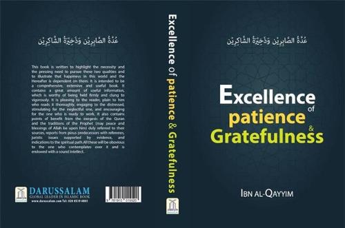 Excellence of patience & Gratefulness