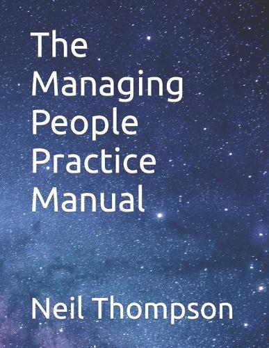 The  Managing People Practice Manual
