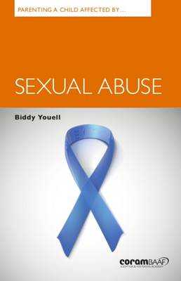Parenting a Child Affected by Sexual Abuse