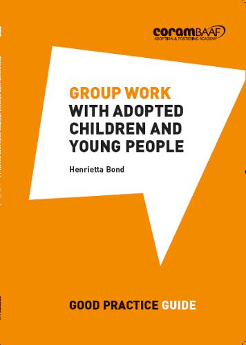 Group Work with Adopted Children and Young People