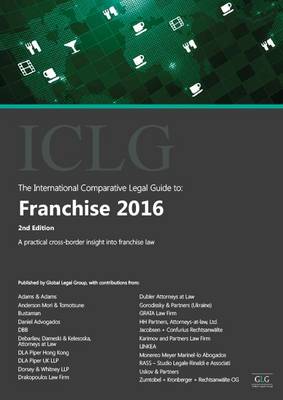 The International Comparative Legal Guide to: Franchise 2016