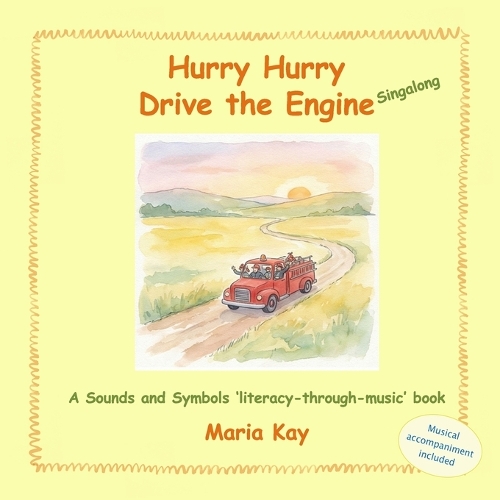 Hurry Hurry Drive the Engine - Singalong