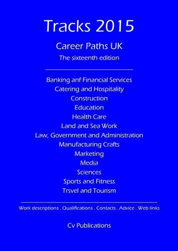 Tracks 2015: Career Paths UK