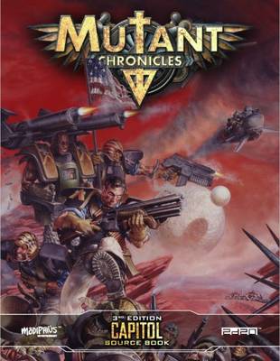Mutant Chronicles: Capitol Source Book
