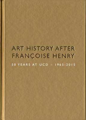 Art History After Francoise Henry
