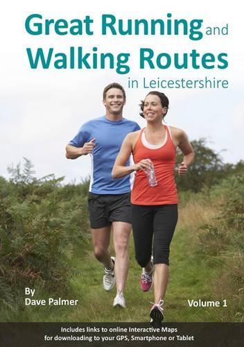 Great Running and Walking Routes in Leicestershire