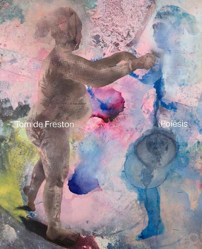 Tom de Freston – Poiesis