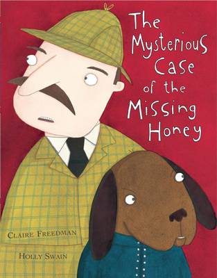 The Mysterious Case of the Missing Honey