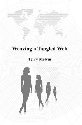 Weaving a Tangled Web