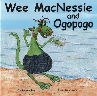 Wee MacNessie and Ogopogo