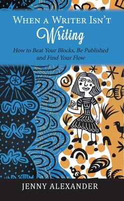 When a Writer isn't Writing