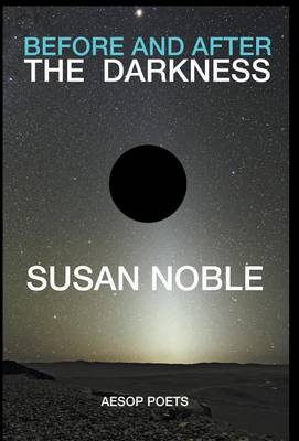 Before and After the Darkness
