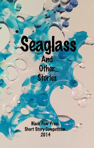 Sea Glass and Other Stories