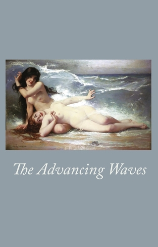 The Advancing Waves