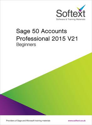 Sage 50 Accounts Professional 2015 V21 Beginners