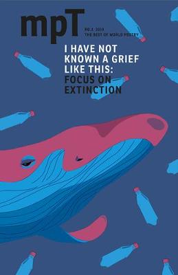 I I Have Not Known a Grief Like This: Focus on Extinction