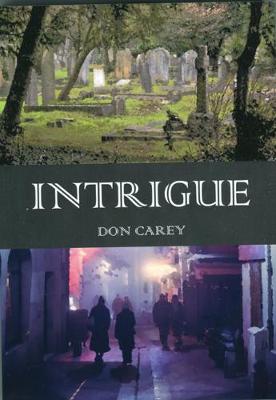 INTRIGUE