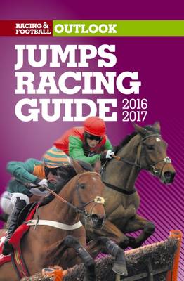 Racing & Football Outlook Jumps Racing Guide 2016-17