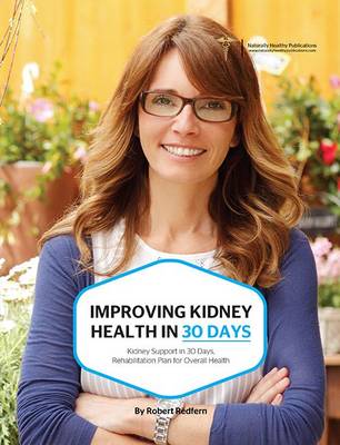 Improving Kidney Health in 30 Days