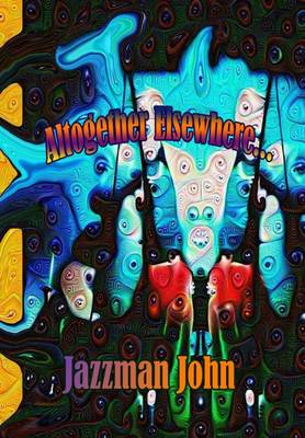 Altogether Elsewhere