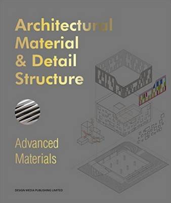 Architectural Material & Detail Structure