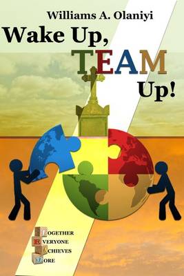 Wake Up, Team Up!
